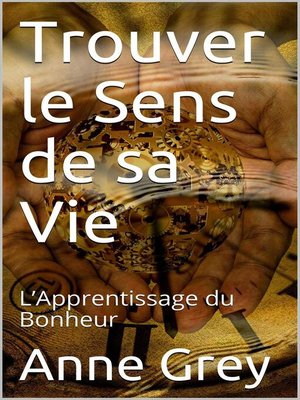 cover image of Trouver le Sens de sa Vie